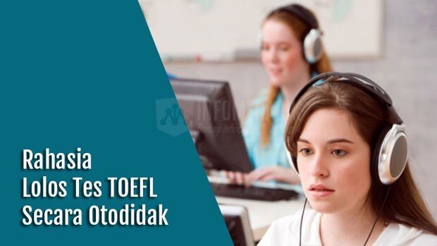 Rahasia Lolos Tes TOEFL Secara Otodidak