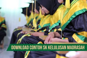 Download SK Kelulusan Madrasah, SK Kriteria, Berita Acara | Info Menarik